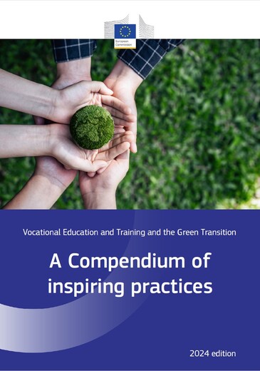 Vocational Education and Training and the Green Transition A Compendium of inspiring practices 2024 edition borító