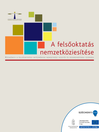 A felsőoktat&aacute;s nemzetk&ouml;zies&iacute;t&eacute;se