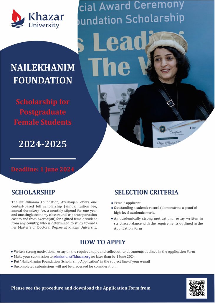 A Khazar University Nailekhanim Alapítvány ösztöndíj felhívása egy lánnyal és az ösztöndíj felhívás részleteivel