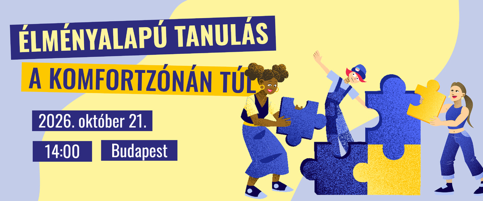 Ajánló grafika a Élményalapú tanulás a komfortzónán túl című tartalomhoz.