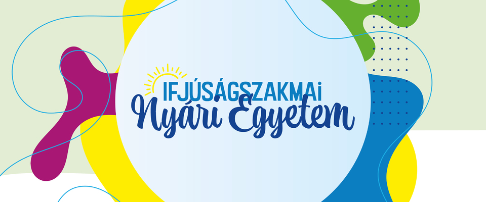 Ajánló grafika a Ifjúságszakmai Nyári Egyetem Egerben című tartalomhoz.