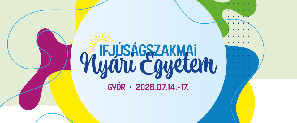 Ajánló grafika a Save the date: Ifjúságszakmai Nyári Egyetem Győrben című tartalomhoz.