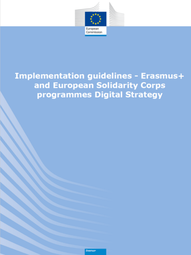 Útmutató az Erasmus+ és az Európai Szolidaritási Testület programok Digitális Stratégiájának megvalósításához