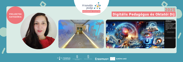 Csikó Szilvia Álmok álmodói azaz inspiráló digitális feladatok a jövő innovátorainak című módszertani ötletének montázsa