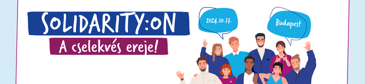 SolidarityON A cselekvés ereje bannerkép címmel és jobbra egy grafikusan ábrázolt embercsoport a dátummal és helyszínnel