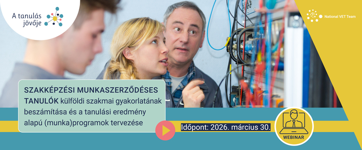 Szakképzéses munkaszerződéses tanulók részvétele az Erasmusplusz mobilitásban webinárium bannerképe